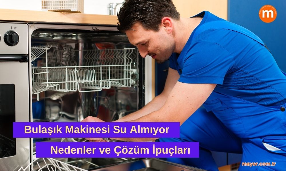 Whirlpool Bulaşık Makinesi Su Almıyor